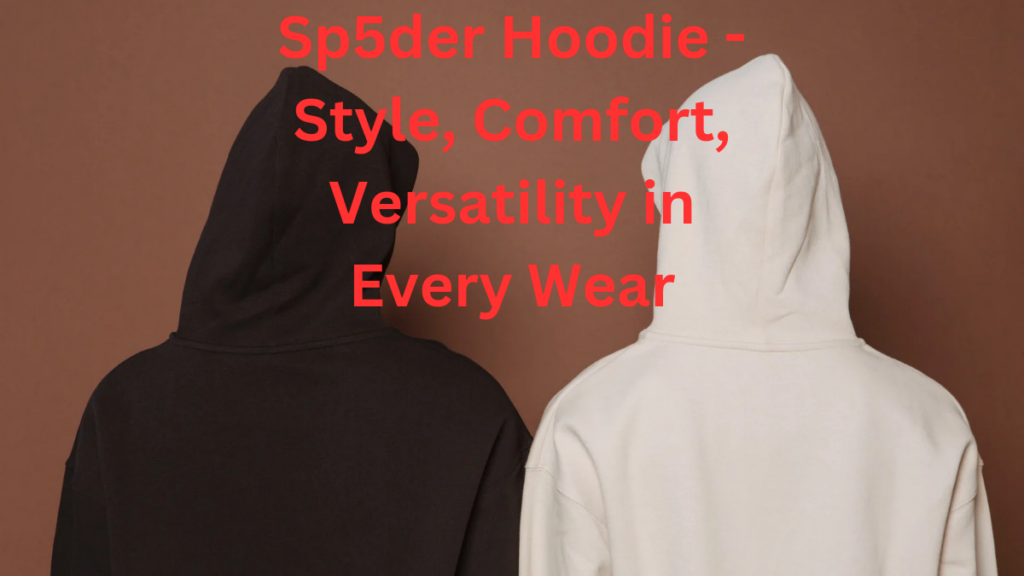 Sp5der Hoodie