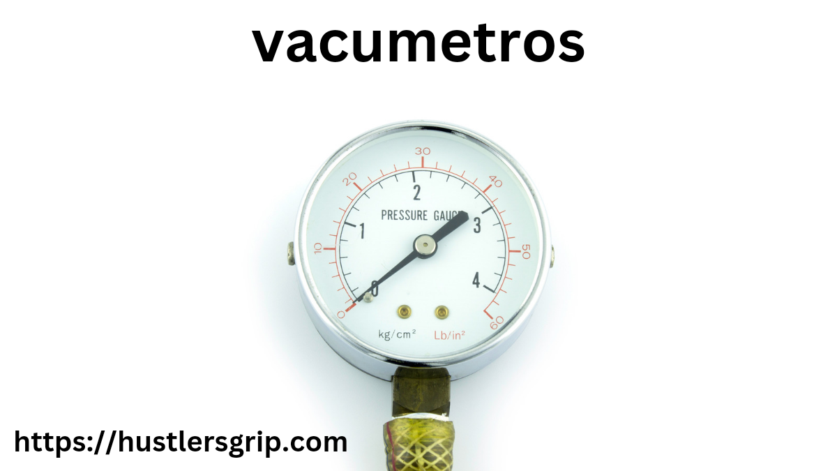 vacumetros