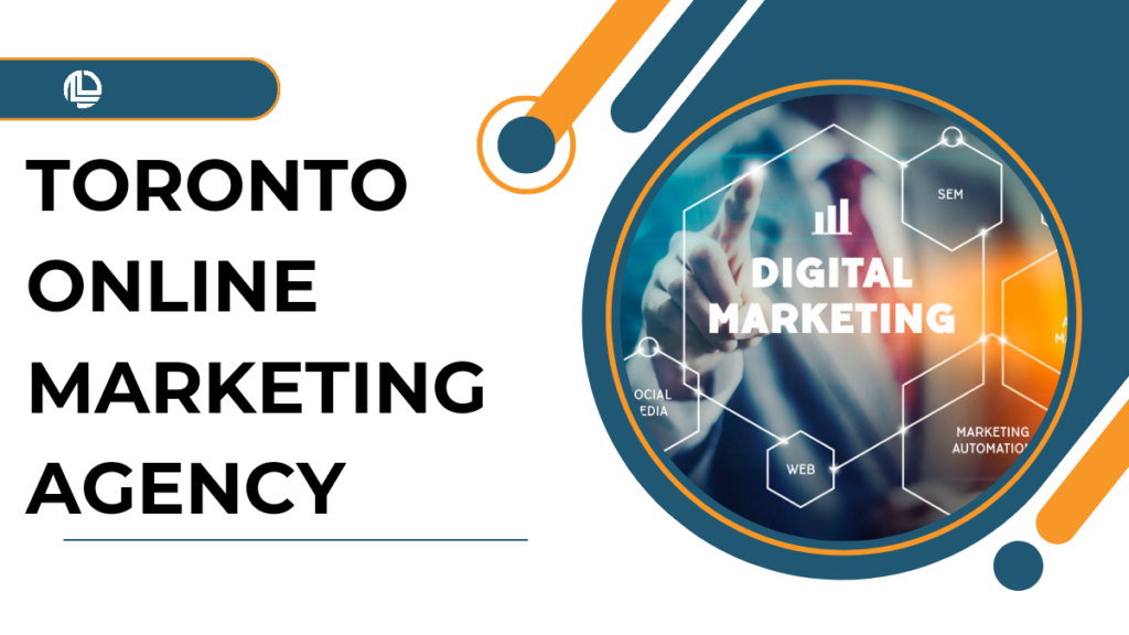 Toronto Online Marketing Agency