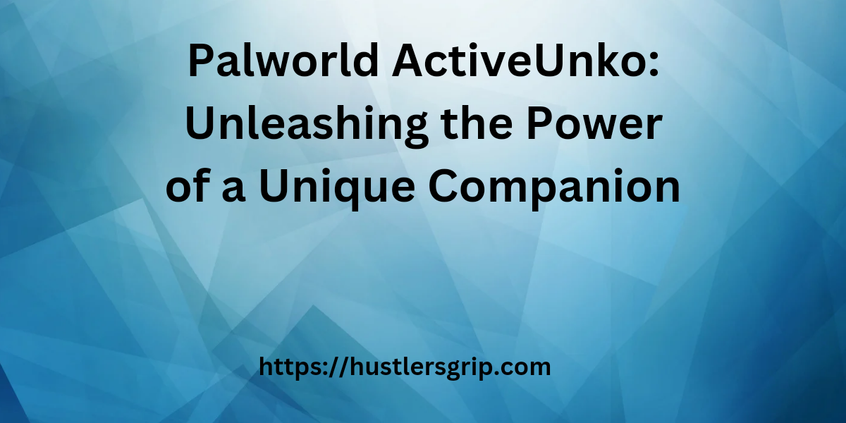 Palworld ActiveUnko