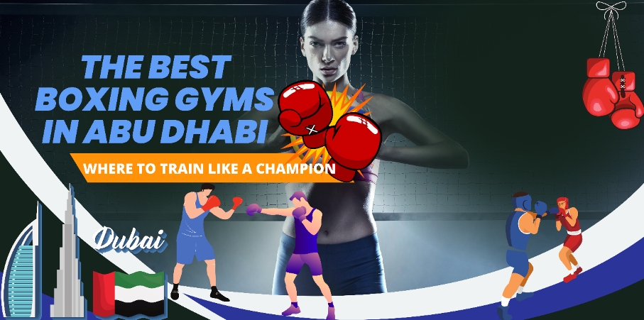 Boxing Gyms in Abu Dhabi