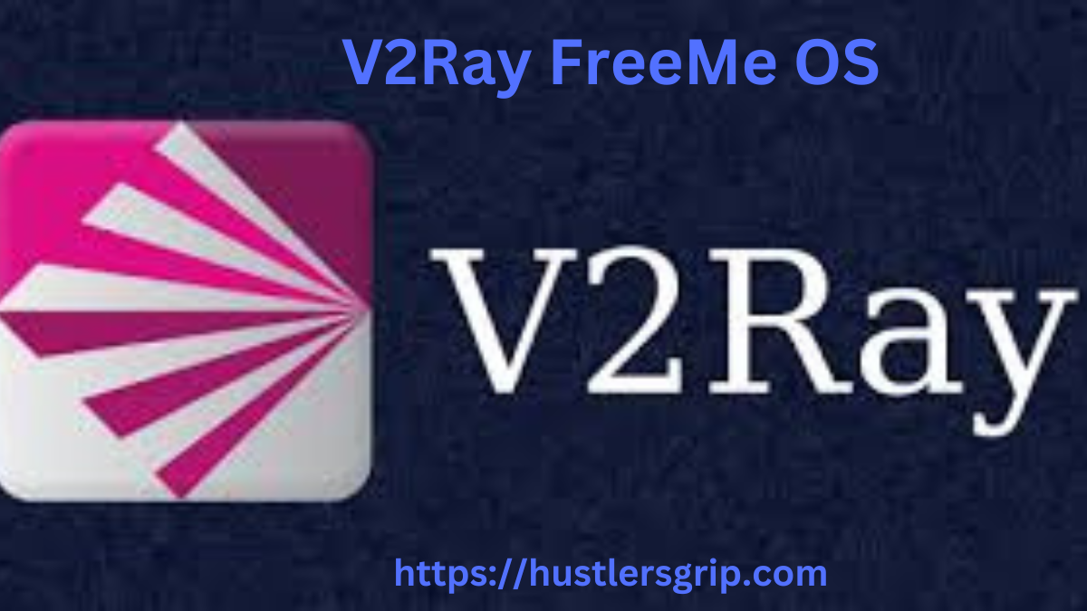 V2Ray FreeMe OS