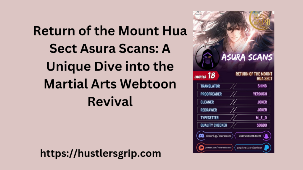 Return of the Mount Hua Sect Asura Scans: A Unique Dive
