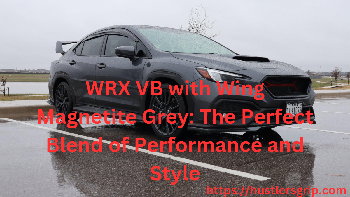 WRX VB with Wing Magnetite Grey