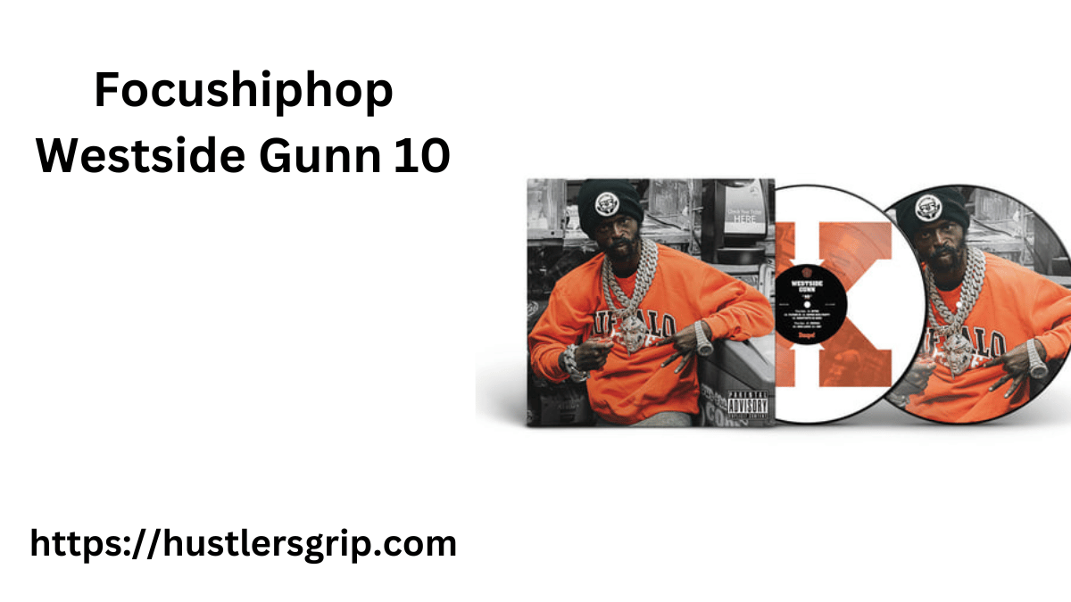 Focushiphop Westside Gunn 10