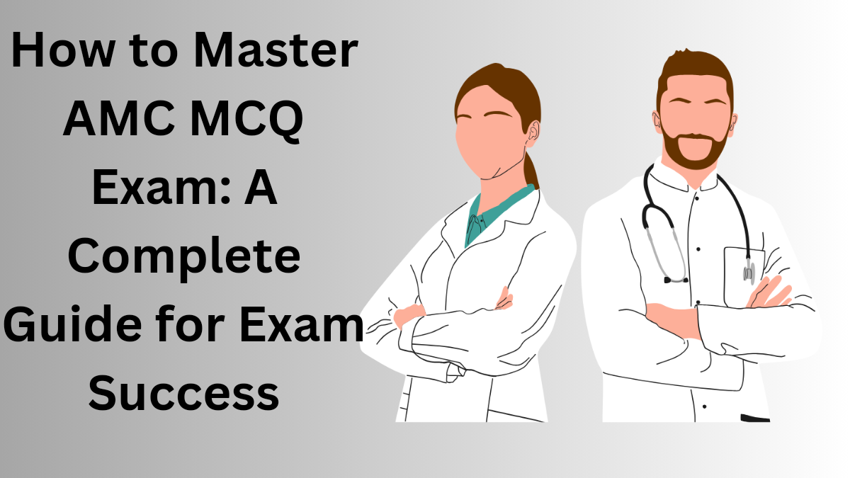 AMC MCQ Exam