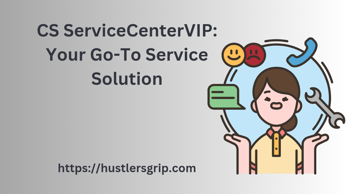 CS ServiceCenterVIP