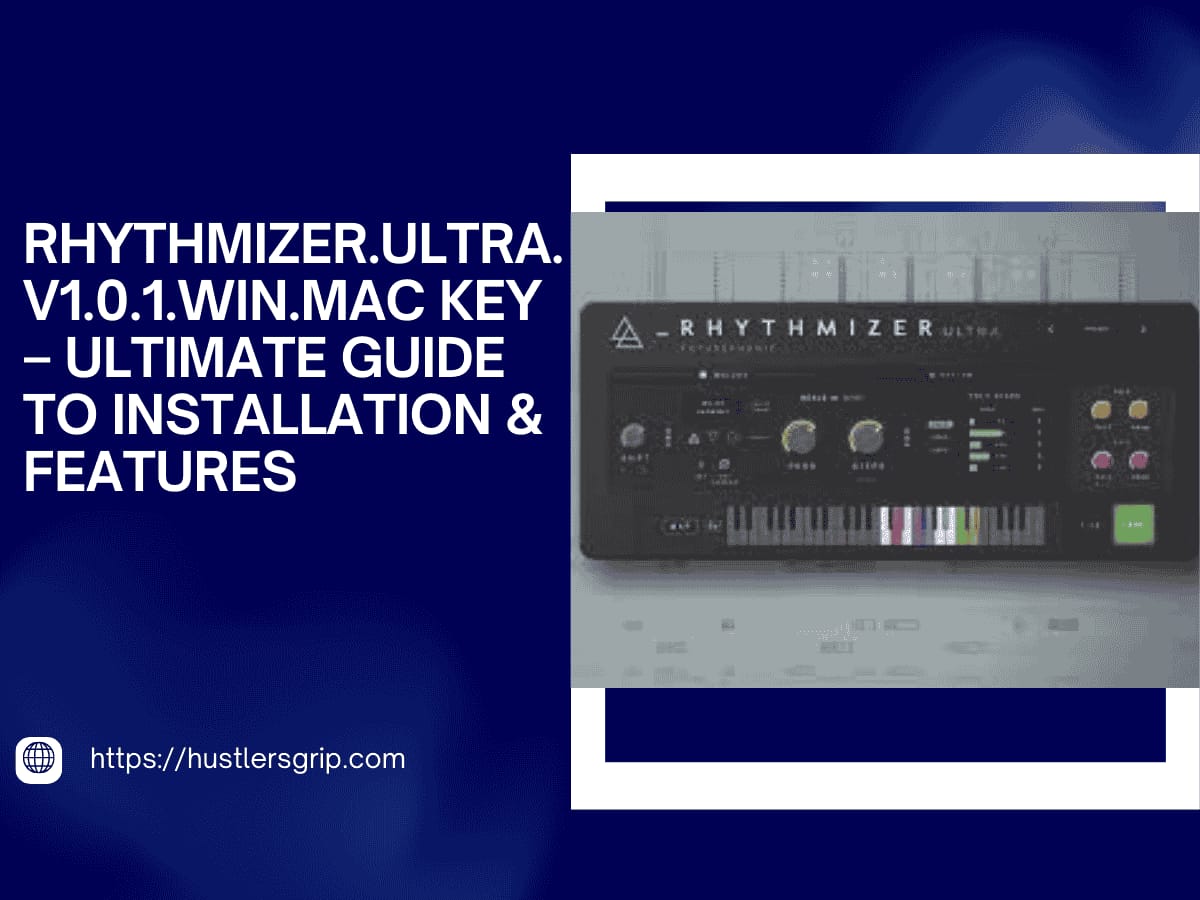 Rhythmizer.Ultra.v1.0.1.Win.Mac Key