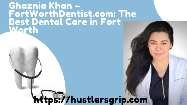 Ghaznia Khan – FortWorthDentist.com