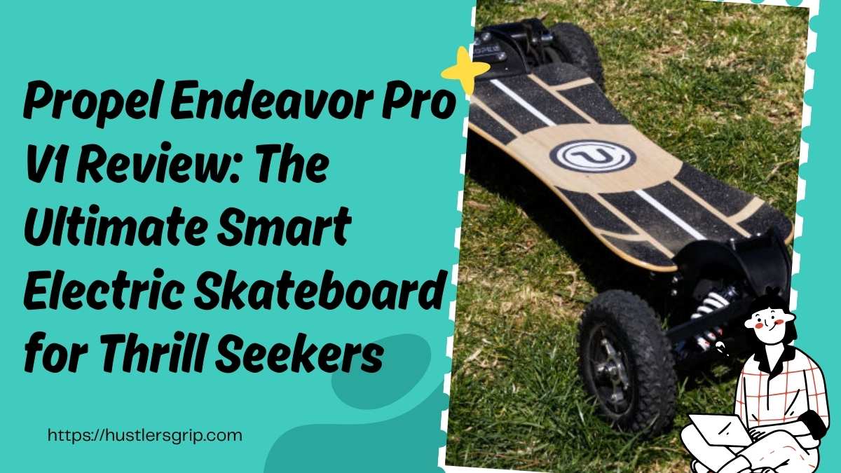 Propel Endeavor Pro V1