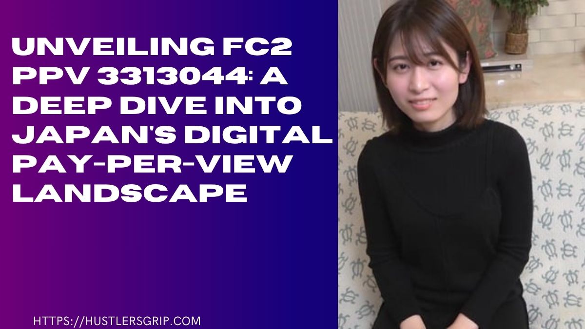 fc2 ppv 3313044