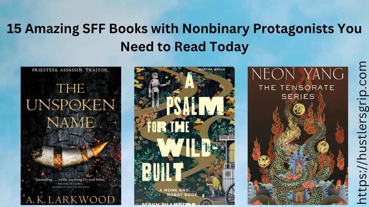 SFF Books with Nonbinary Protagonists