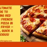 Red Baron French Bread Pizza in an Air Fryer
