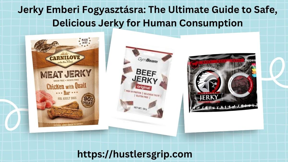 Jerky Emberi Fogyasztásra