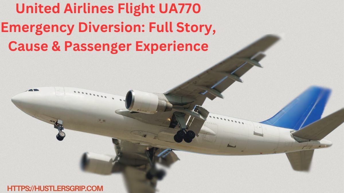 United Airlines Flight UA770 Emergency Diversion
