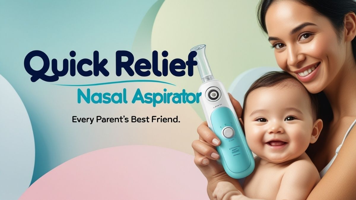 Nasal Aspirators