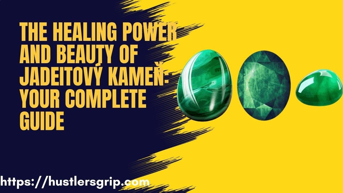 The Healing Power and Beauty of Jadeitový Kameň: Your Complete Guide