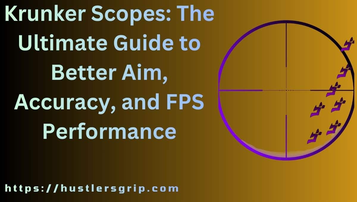 Krunker Scopes: The Ultimate Guide to Better Aim, Accuracy, and FPS ...