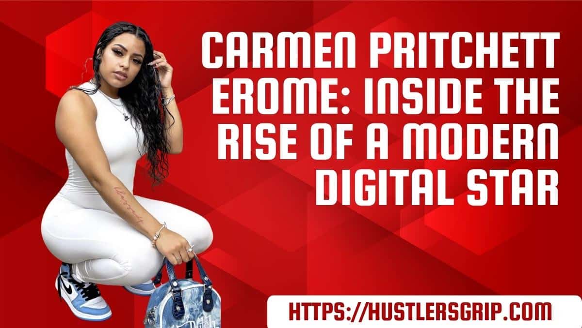 Carmen Pritchett Erome: Inside the Rise of a Modern Digital Star