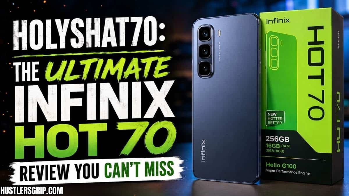 Holyshat70: The Ultimate Infinix Hot 70 Review You Can’t Miss