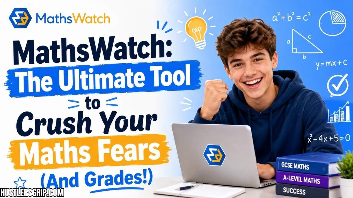 MathsWatch: The Ultimate Tool to Crush Your Maths Fears (And Grades!)