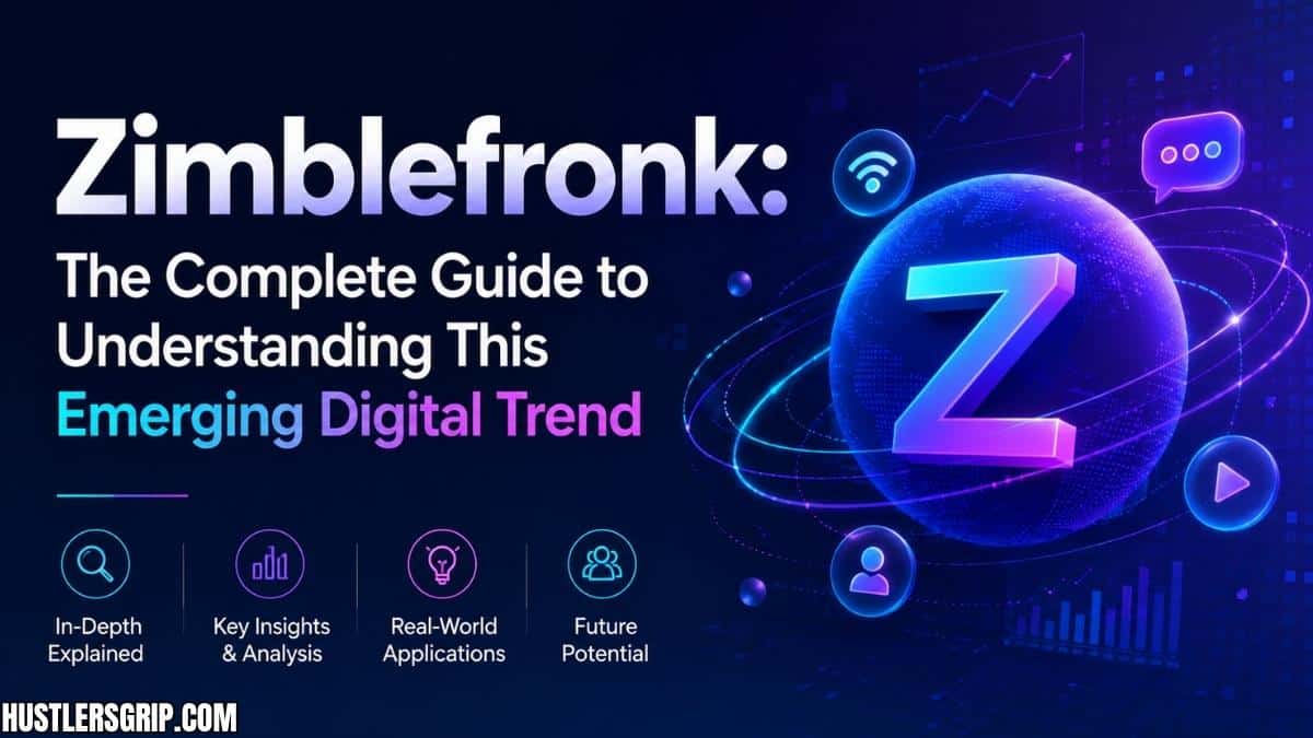 Zimblefronk: The Complete Guide to Understanding This Emerging Digital Trend