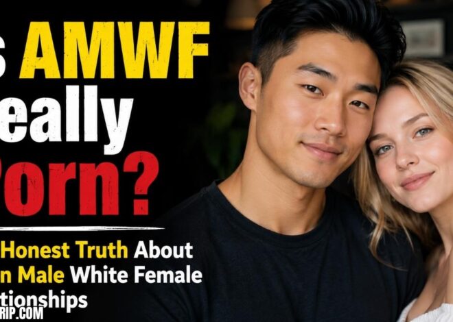 Is AMWF Really Porn? The Honest Truth About Asian Male White Female Relationships