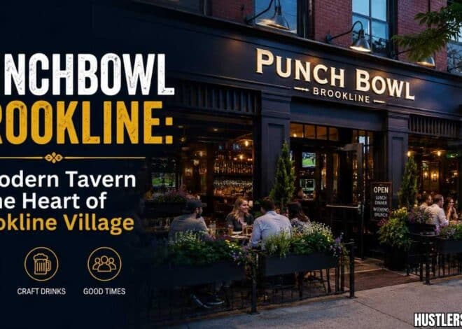 PunchBowlBrookline: A Modern Tavern in the Heart of Brookline Village
