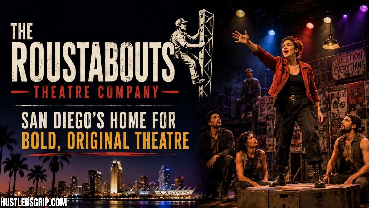 Theroustabouts.org Theatre Company: San Diego’s Home for Bold, Original Theatre