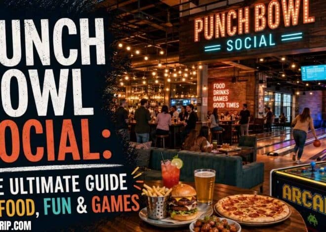 Punch Bowl Social: The Ultimate Guide to Food, Fun & Games