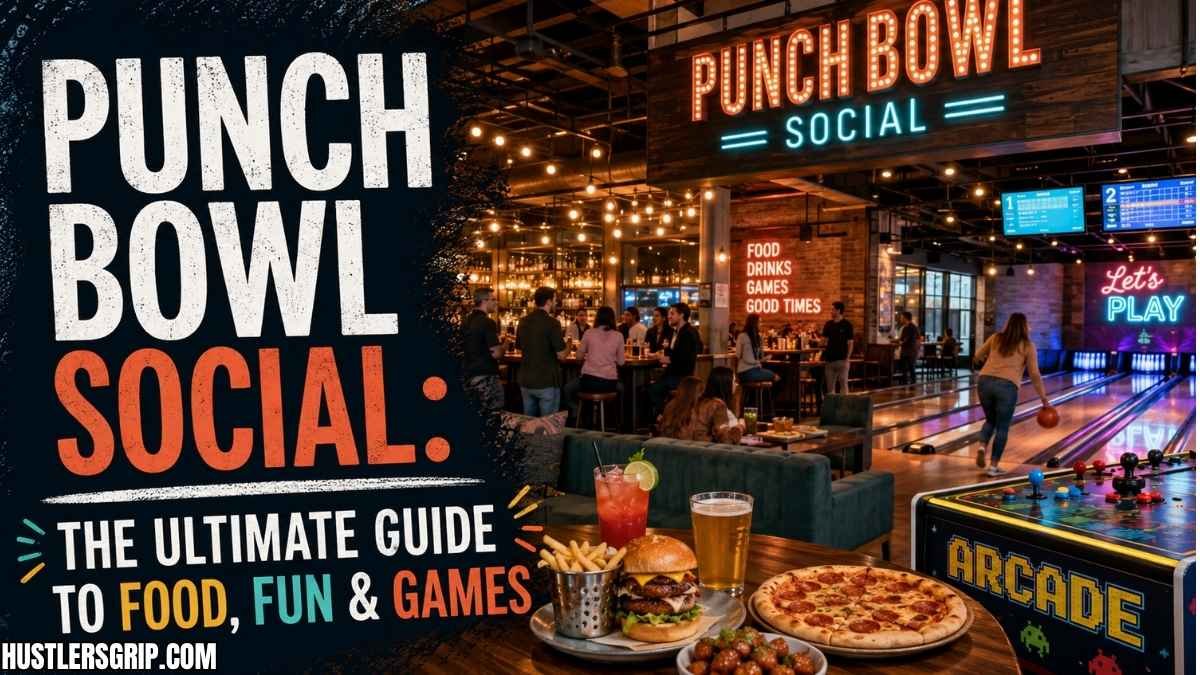 Punch Bowl Social: The Ultimate Guide to Food, Fun & Games