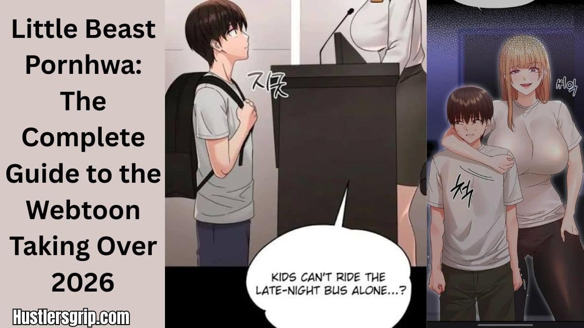 Little Beast Pornhwa: The Complete Guide to the Webtoon Taking Over 2026
