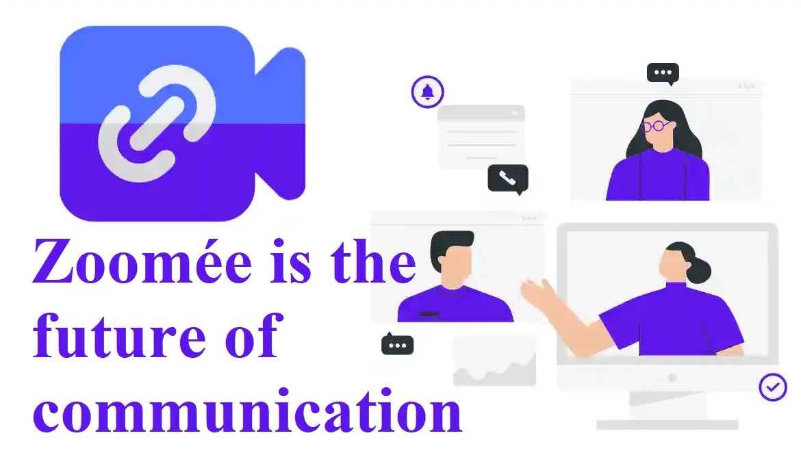 Zoomée: Transforming Connections in the Digital Age