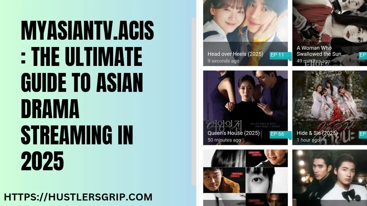 MyAsianTV.acis: The Ultimate Guide to Asian Drama Streaming in 2025